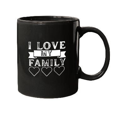 Discover I LOVE MY FAMILY. Mugs