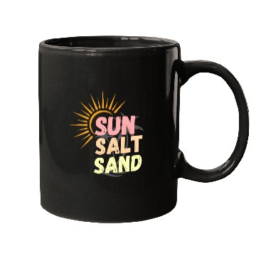 Discover sun, salt, sand, sunset sunshine for beach lovers Mugs