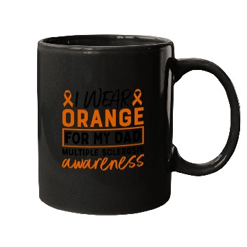 Discover I Wear Orange For My Dad Multiples Sclerosis MS Mugs