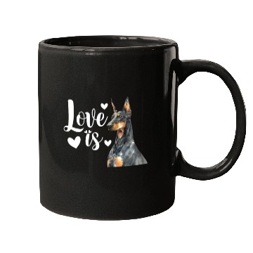 Discover Love Is Doberman Pinscher Mugs