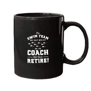 Discover DESIGNVasectomy Coach Will Never Retire Mugs