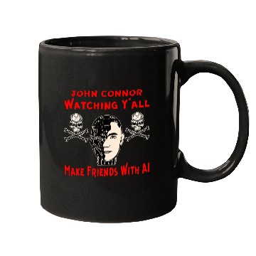 Discover John Connor Watching You Make Friends With AI © Mugs