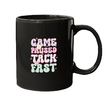 Discover Game Paused Talk Fast, Happy Game Day Mugs