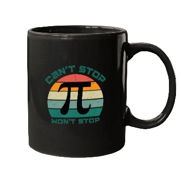 Discover cant stop wont stop pi day 80s Mugs