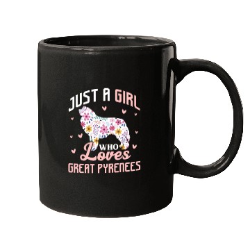Discover Just A Girl Who Loves Great Pyrenees Mugs