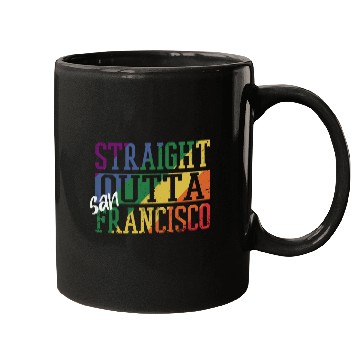 Discover Straight Outta San Francisco Mugs