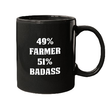 Discover 49 Farmer 51 Badass Proud Farmer Mugs For