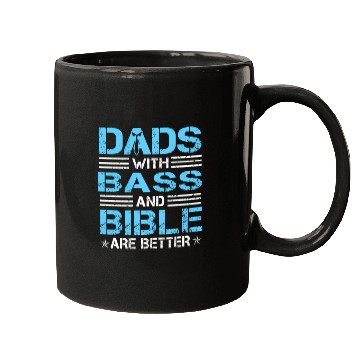 Discover Dads With Bass And Bible Are Better Christian Musi Mugs