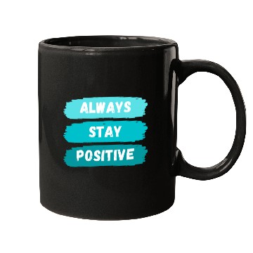 Discover Always Stay Positive nature 80s aesthetic Mugs