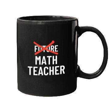Discover DESIGNFuture Math Teacher Mugs