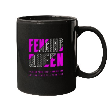 Discover Fencing Queen Mugs