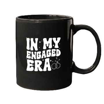 Discover Funny Engagement In My Engaged Era Groovy Wedding Mugs
