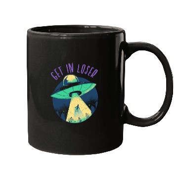 Discover Go In Loser - Funny Alien Abduction Mugs