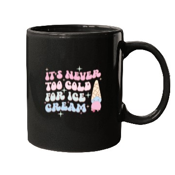 Discover It’s Never Too Cold For Ice Cream, Summer Holiday Mugs