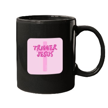 Discover Trigger Jesus Affirmation By Abby Anime(c) Mugs