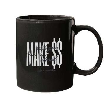 Discover make money when you sleep Mugs