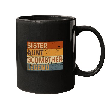 Discover Sister Aunt Godmother Legend Mugs