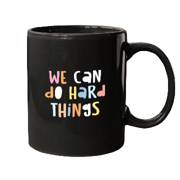 Discover We Can Do Hard-Things Teacher Back To School Mugs