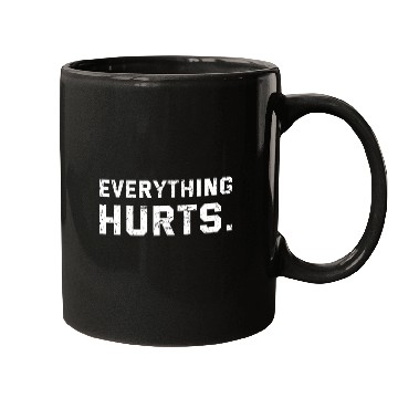 Discover Workout Everything Hurts Gym Motivation Mugs