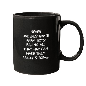 Discover Never Underestimate Farm Boys Mugs