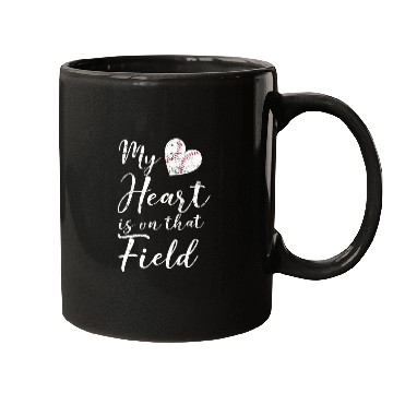 Discover My Heart is on That Field Baseball Softball Mom Mugs