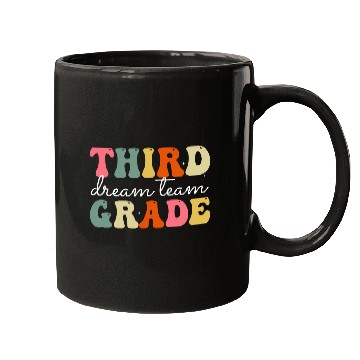 Discover Third Grade Dream Team Back To School Mugs