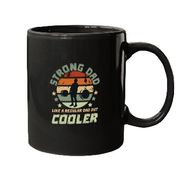 Discover Strong Dad Like A Regular Dad But Cooler Funny Mugs