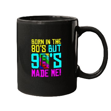 Discover Born In The 80S But 90S Made Me - I Love 80S Love Mugs