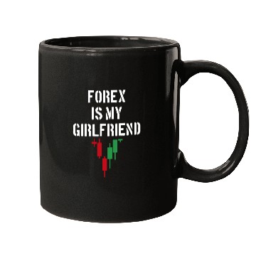 Discover Forex is My Girlfriend Mugs
