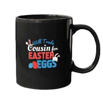 Discover Will Trade Cousin Happy Easter Bunny Ears Eggs Hun Mugs