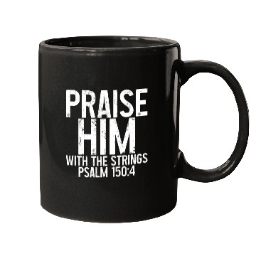 Discover Praise Him With The Strings 3 Mugs