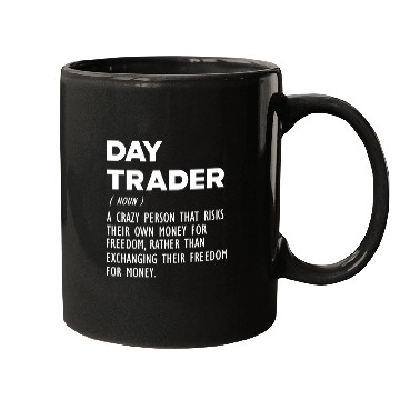 Discover Day Trader funny definition Mugs