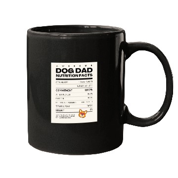 Discover Awesome Dog Dad Nutrition Facts Mugs