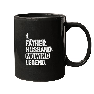 Discover Father Husband Lawn Mowing Legend Gardening Dad Mugs