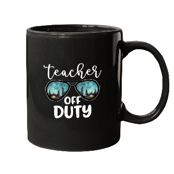 Discover Teacher Off Duty Camping Mugs