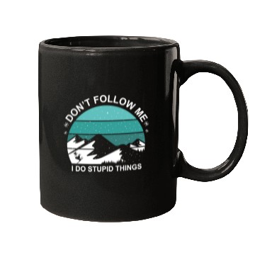 Discover Do Not Follow Me I Do Stupid Things Gift Mugs