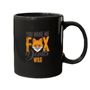 Discover fox you make me fox devils wild Mugs