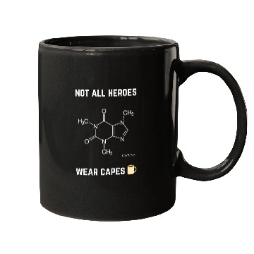 Discover Not All Heroes Wear Capes Mugs