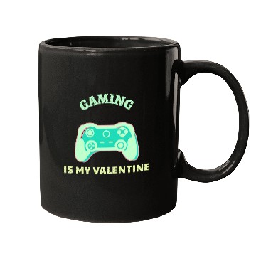 Discover Gaming Is My Valentine Light Green Mugs