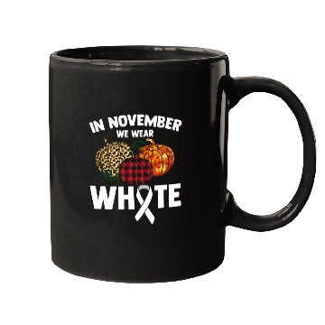 Discover In November We Wear White Fighting Lung Cancer Mugs