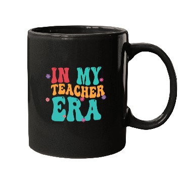 Discover In My Teacher Era Mugs