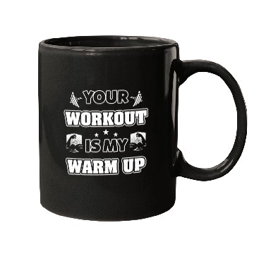 Discover Your Workout is my Warm up Mugs