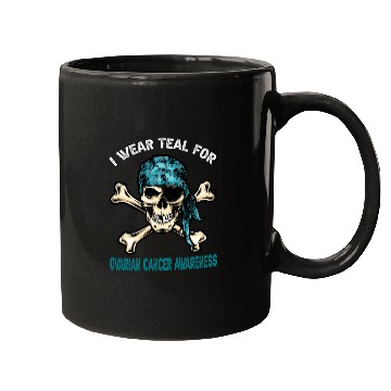 Discover I Wear Teal For Ovarian Cancer Awreness Pirate Mugs