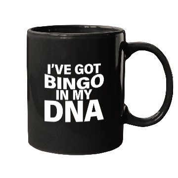 Discover I've Got Bingo In My Dna Mugs