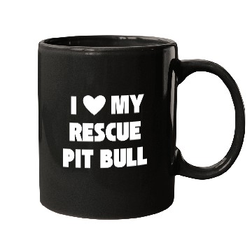 Discover I Love My Rescue Pit Bull | Pitbull Advocacy Mugs
