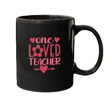 Discover One Loved Teacher Valentine Teacher Mugs
