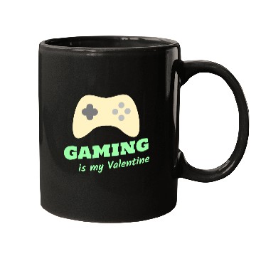 Discover Gaming Is My Valentine Light Green Mugs