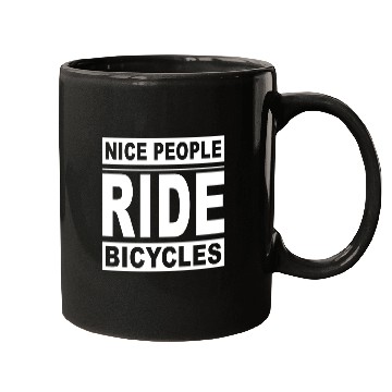 Discover Cycling Nice People Ride Bicycles Mugs