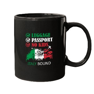 Discover Luggage Passport No Kids Italy Bound Vacation Mugs