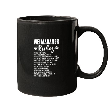 Discover Weimaraner Rules Mugs